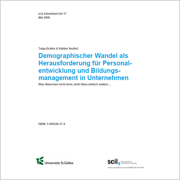 scil Arbeitsbericht Demografischer Wandel als Herausforderung fuer Personalentwicklung und Bildungsmanagement in Unternehmen